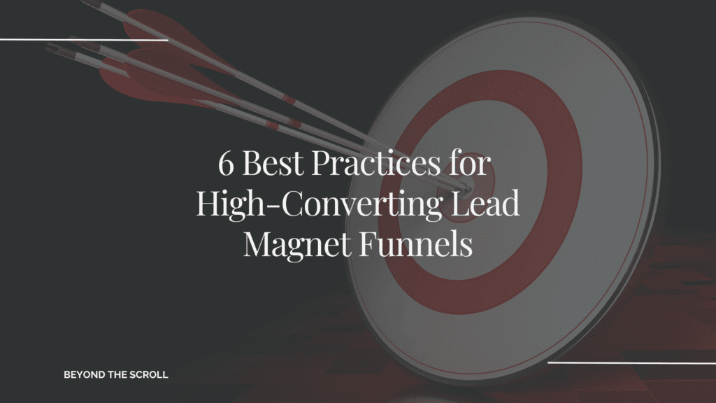 Best Practices for High-Converting lead magnet funnels